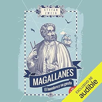 Audiolibro Magallanes: El hombre y su gesta Gratis
