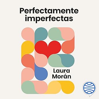 Audiolibro Perfectamente imperfectas: El secreto para que tu relación de pareja funcione Gratis