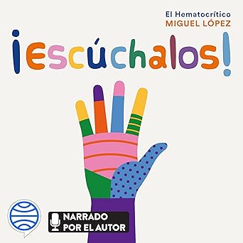 Audiolibro ¡Escúchalos!: Por una crianza con empatía Gratis