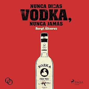 Audiolibro Nunca digas vodka