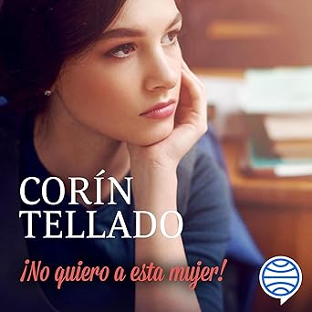 Audiolibro ¡No quiero a esta mujer! Gratis