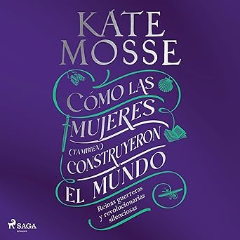 Audiolibro Cómo las mujeres (también) construyeron el mundo Gratis