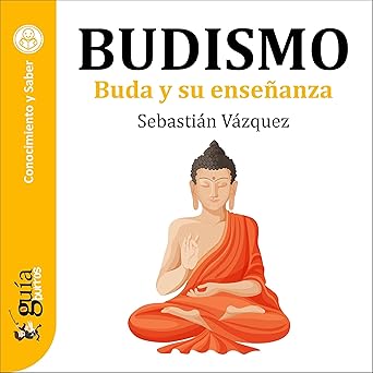 Audiolibro GuíaBurros: Budismo: Buda y su enseñanza Gratis