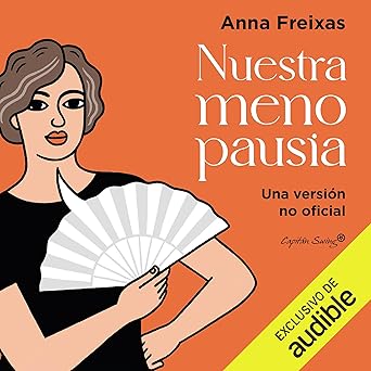 Audiolibro Nuestra menopausia: Una versión no oficial Gratis