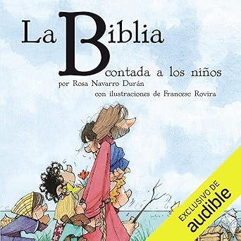 Audiolibro La Biblia: Contada a los Niños Gratis