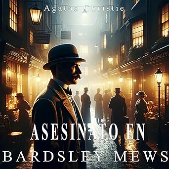 Audiolibro Asesinato en Bardsley Mews Gratis