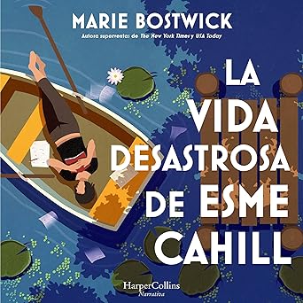 Audiolibro La vida desastrosa de Esme Cahill Gratis