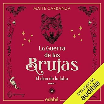 Audiolibro El clan de la loba: La guerra de las brujas 1 Gratis