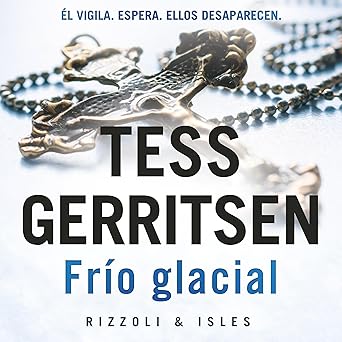 Audiolibro Frío glacial: Rizzoli & Isles 8 Gratis
