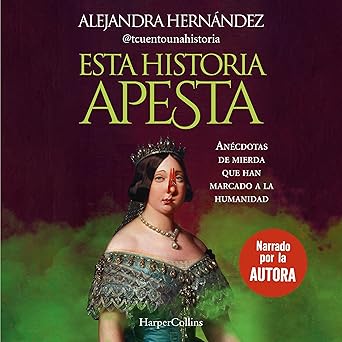 Audiolibro Esta historia apesta. Anécdotas de mierda que han marcado a la humanidad Gratis