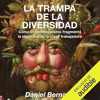 Audiolibro La Trampa de la Diversidad: A fondo