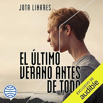 Audiolibro El último verano antes de todo Gratis