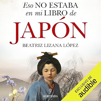 Audiolibro Eso no estaba en mi libro de Japón Gratis