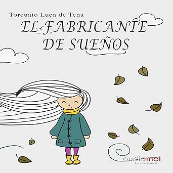 Audiolibro El fabricante de sueños Gratis