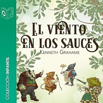 Audiolibro El viento en los sauces Gratis