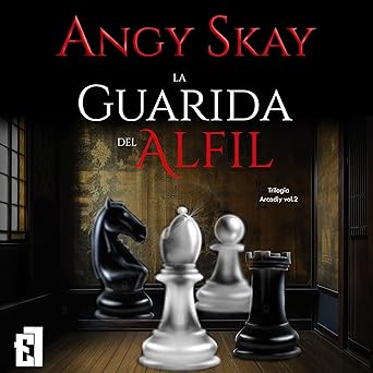 Audiolibro La guarida del alfil: Arcadiy 2 Gratis