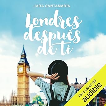 Audiolibro Londres después de ti Gratis