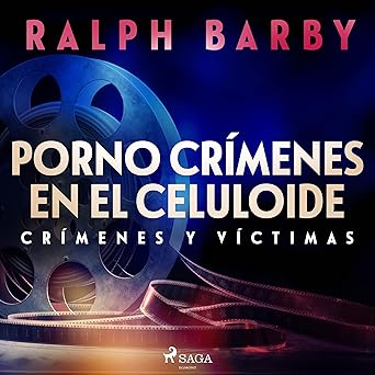 Audiolibro Porno-Crímenes en el Celuloide Gratis