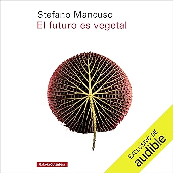 Audiolibro El Futuro es Vegetal Gratis
