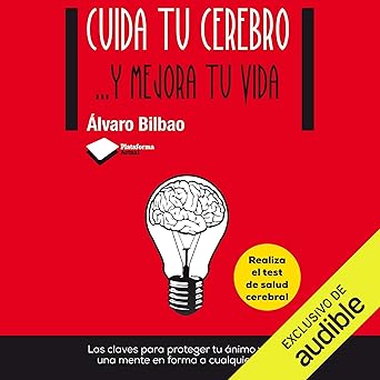 Audiolibro Cuida Tu Cerebro: ...Y mejora tu vida Gratis