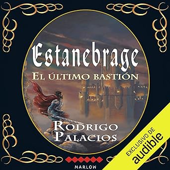 Audiolibro Estanebrage: El Último Bastión Gratis