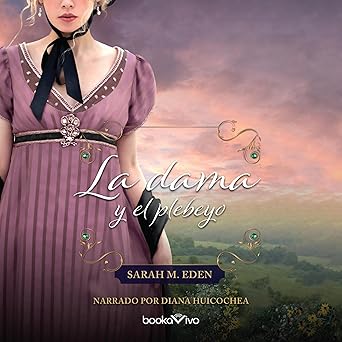 Audiolibro La dama y el plebeyo Gratis