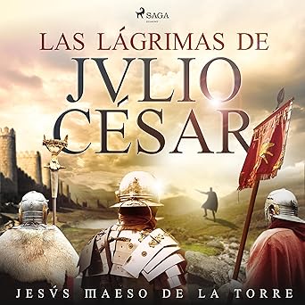 Audiolibro Las lágrimas de Julio César Gratis