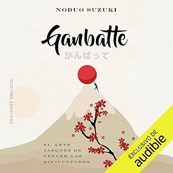 Audiolibro Ganbatte: El arte japonés de vencer las dificultades Gratis