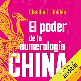 Audiolibro El poder de la numerología china: Descubre que dicen los numeros sobre ti y como aprovechar el Feng Shui para cambiar tu vida Gratis