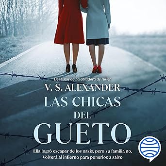 Audiolibro Las chicas del Gueto Gratis