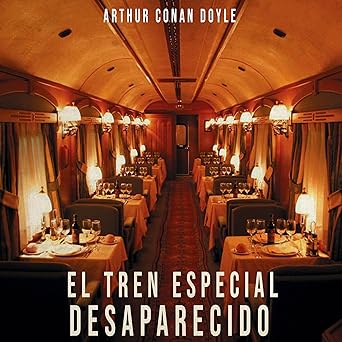 Audiolibro El tren especial desparecido Gratis