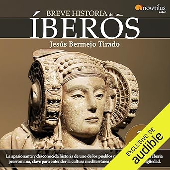 Audiolibro Breve historia de los íberos Gratis