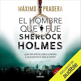 Audiolibro El hombre que fue Sherlock Holmes Gratis