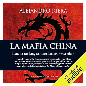 Audiolibro La mafia china: Las tríadas