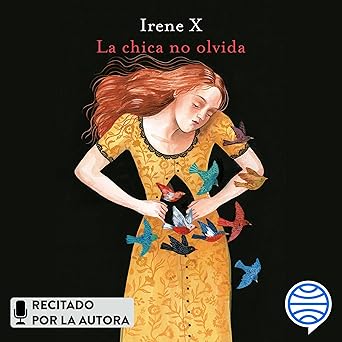 Audiolibro La chica no olvida: I Premio EspasaesPoesía Gratis