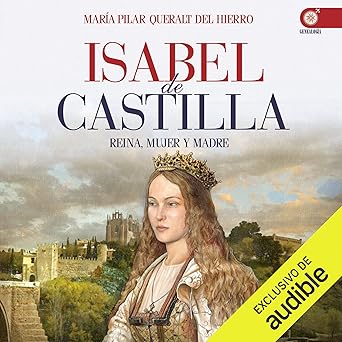 Audiolibro Isabel de Castilla: Reina