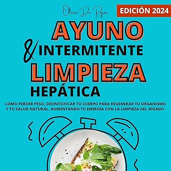 Audiolibro Ayuno intermitente y Limpieza hepática: Como perder peso