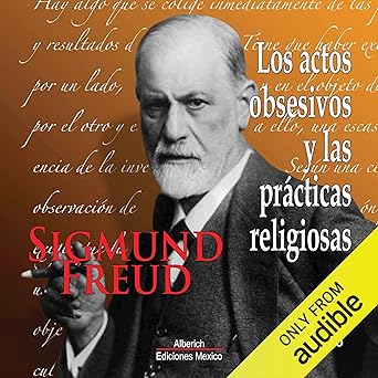 Audiolibro Los actos obsesivos y las practicas religiosas Gratis