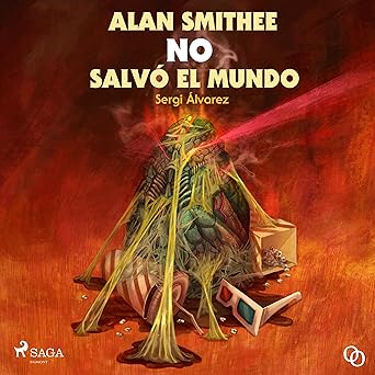 Audiolibro Alan Smithee no salvó el mundo Gratis