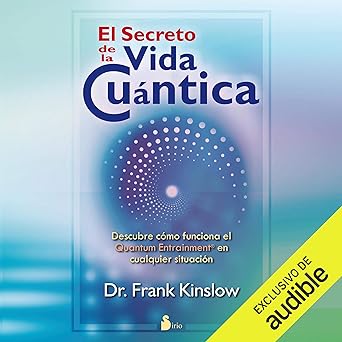 Audiolibro El Secreto De La Vida Cuántica Gratis