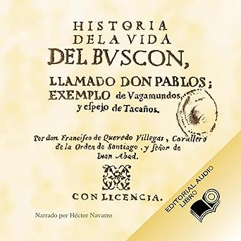 Audiolibro Historia de la Vida del Buscon Gratis