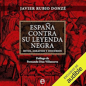 Audiolibro España contra su leyenda negra Gratis