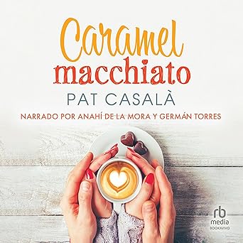 Audiolibro Caramel macchiato Gratis