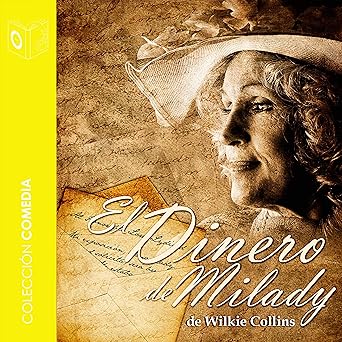 Audiolibro El Dinero de Milady Gratis