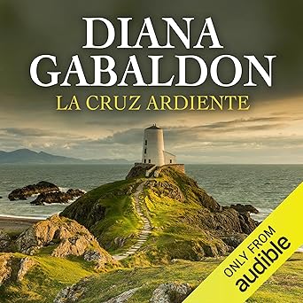 Audiolibro La Cruz Ardiente: Saga Forastera