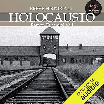 Audiolibro Breve historia del Holocausto Gratis