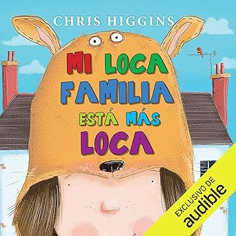Audiolibro Mi loca familia está más loca: Mi loca familia