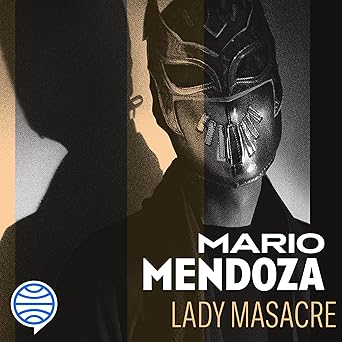 Audiolibro Lady Masacre Gratis