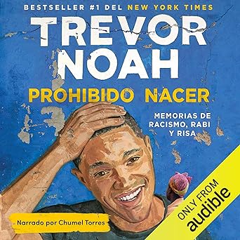 Audiolibro Prohibido nacer: Memorias de racismo