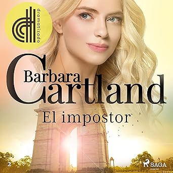 Audiolibro El impostor: La Colección Eterna de Barbara Cartland 2 Gratis